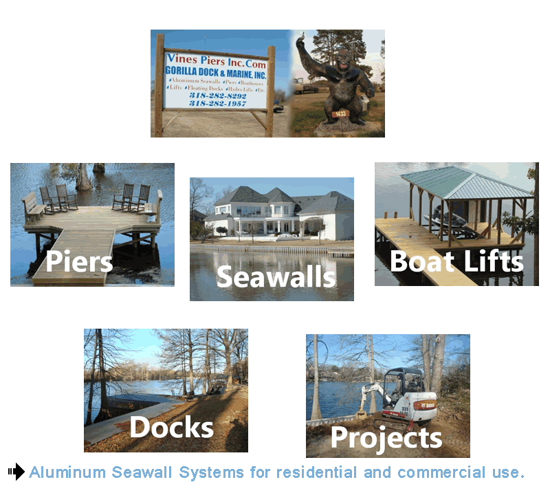 Seawalls, piers, docks, boat lifts and boat houses and  more are constructed by Vines Piers and Gorilla Dock
